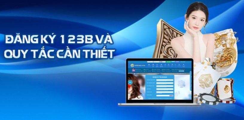 Lưu ý khi đăng ký 123B